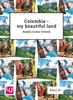 The Colombia - My Beautiful Land Book