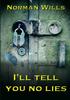 Книга I'll Tell You No Lies