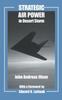 Книга Strategic Air Power In Desert Storm