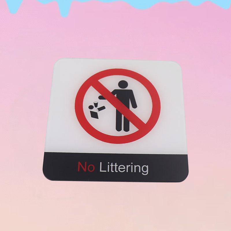 Acrylic Creative Signage No Littering Sign Wall Label Sticker Warning Badge for Office Schools Hospitals Parks Streets Shopping Malls Scenic Spots
