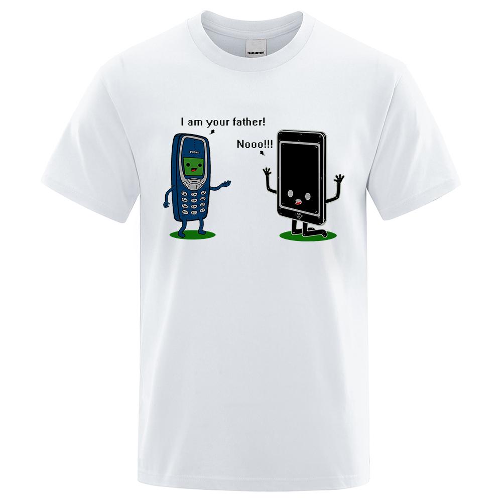 I'm Your Father Funny Phone T-Shirts Men Women Casual Short Sleeve Crewneck Breathable Tops Cotton Summer Hip Hop Tee Clothing