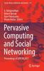 The Pervasive Computing and Social Networking : Proceedings of ICPCSN 2021 : 317 Book