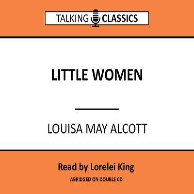 Little Women by Louisa May Alcott CDAudio Book 9781781962152