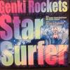 12inch Record GENKI ROCKETS - Star Surfer RR1288531 RHYTHM REPUBLIC 2008 Japan Dance & Electronica Used