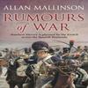 Rumours Of War by Allan Mallinson Paperback Book 9780553813524