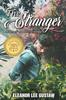 Книга The Stranger : A Story of Romance and Intrigue