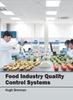 Книга Food Industry Quality Control Systems