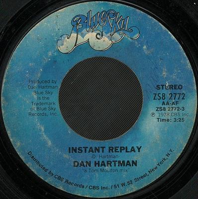 7-дюймовая пластинка DAN HARTMAN - Instant Replay ZS82772 Blue Sky 1978 США Танцевальная и электронная музыка Б/у