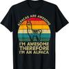 Alpacas Are Awesome. I'm Awesome Therefore I'm an Alpaca T-Shirt