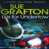 U Is for Undertow by Sue Grafton Paperback Book 9781447212423