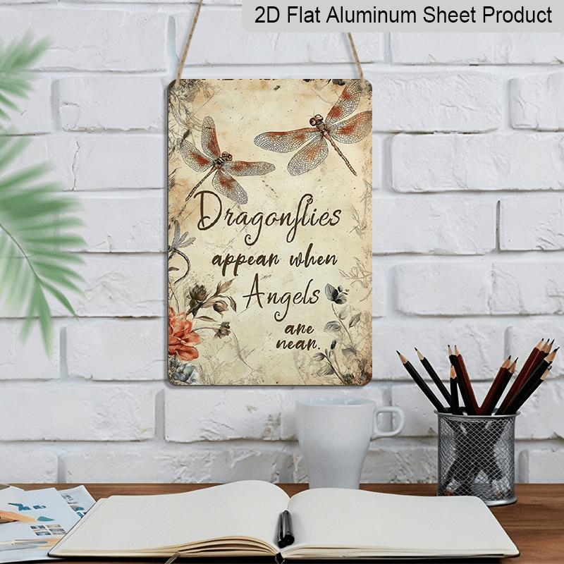 2D Flat Vintage Metal Wall Art Sign "Dragonflies Appear When Angels Are Near" - Rustic Farmhouse Decor with Floral Accents - Durable Aluminum for