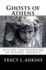 Книга Ghosts of Athens  History and Haunting of Athens Georgia