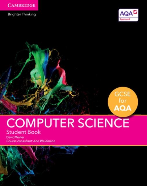 The GCSE Computer Science for AQA Student Book Book