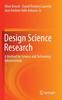 The Design Science Research : A Method for Science and Technology Advancement Book