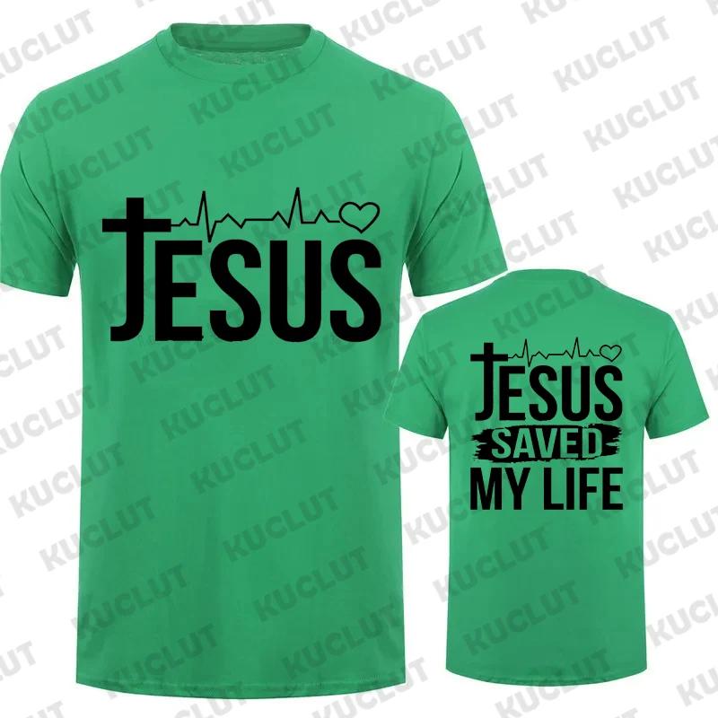 Jesus Save My Life Print Men T Shirt Short Sleeve O Neck Tshirt Christian Religion Faith Tee Shirt Tops Clothes Camisetas