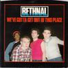 7-дюймовая пластинка BETHNAL Weve Gotta Get Out Of This Place BET1 1978 UK Рок Б/у