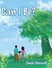 Книга Can I Be?