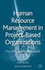 Книга Human Resource Management In Project-Based Organizations : The HR Quadriad Framework