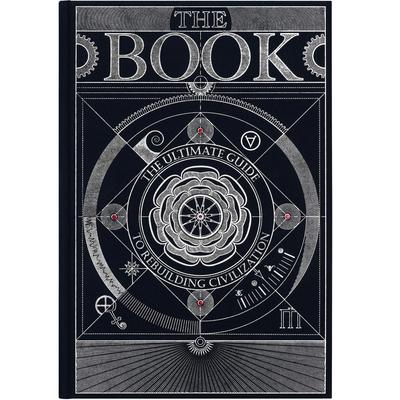 Книга. Полное руководство по восстановлению цивилизации — вдохновляющие научные книги для детей и взрослых — уникальный артефакт