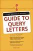 Книга The Writer's Digest Guide To Query Letters