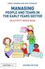 Книга Managing People and Teams In the Early Years Sector : An Activity-based Book