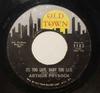 7-дюймовая пластинка ARTHUR PRYSOCK Its Too Late Baby Too Late Who 1183 Old Town Record 1965 US SoulFunk Б/у