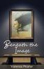 Книга Beneath the Image : 2