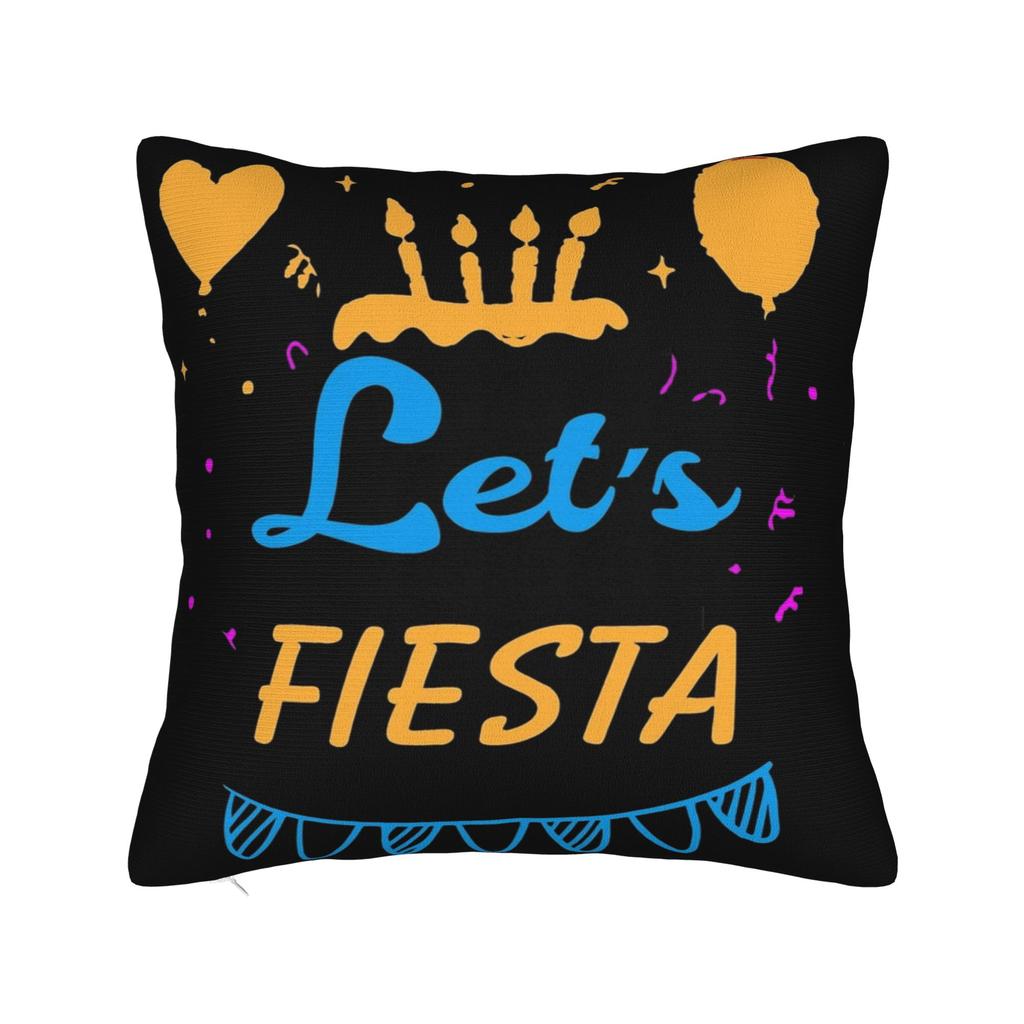 Lets Fiesta Cinco De Mayo  Pillow Covers Accessories Printed Cushion Cover Gift  Throw Pillow Case Cover Home MultiSize