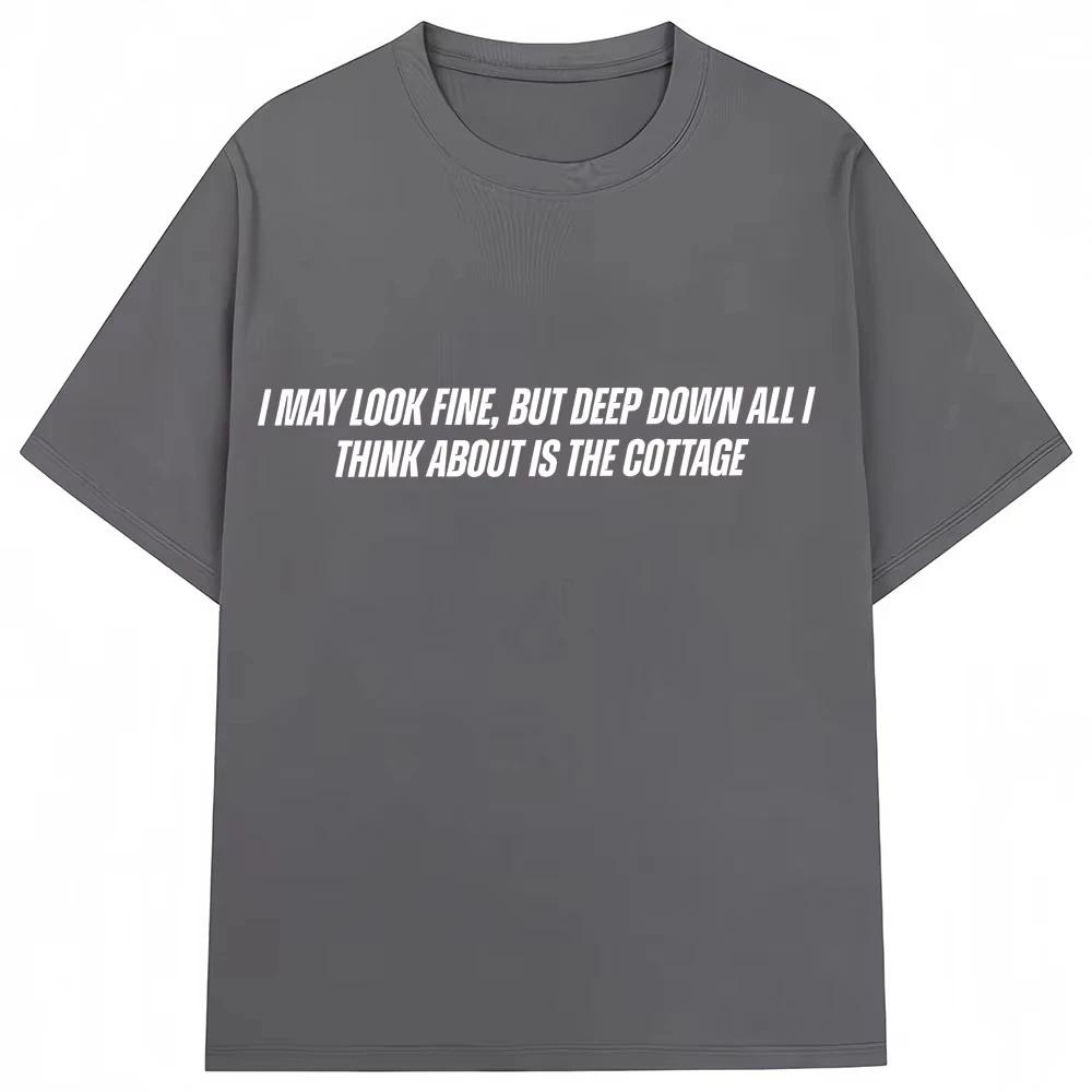 Heated Rivalry T Shirt I May Look Fine But Deep Down All I Thank about Is The Cottage Tshirt Unisex Women Pure Cotton Tee Shirts