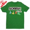 Футболка для настольных игр Sorry Board Game Tshirt Sorry Not Sorry Футболка Забавный Ретро Дизайн Подарок Игроку в Настольные Игры Футболка Топы Мужчины Женщины Свободный Горячая Распродажа Футболки