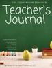 The The Classroom Teacher : Teacher's Journal Book