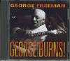 CD GEORGE FREEMAN - George Still Burns GC2001 GROOVE COLORS Japan Jazz Used