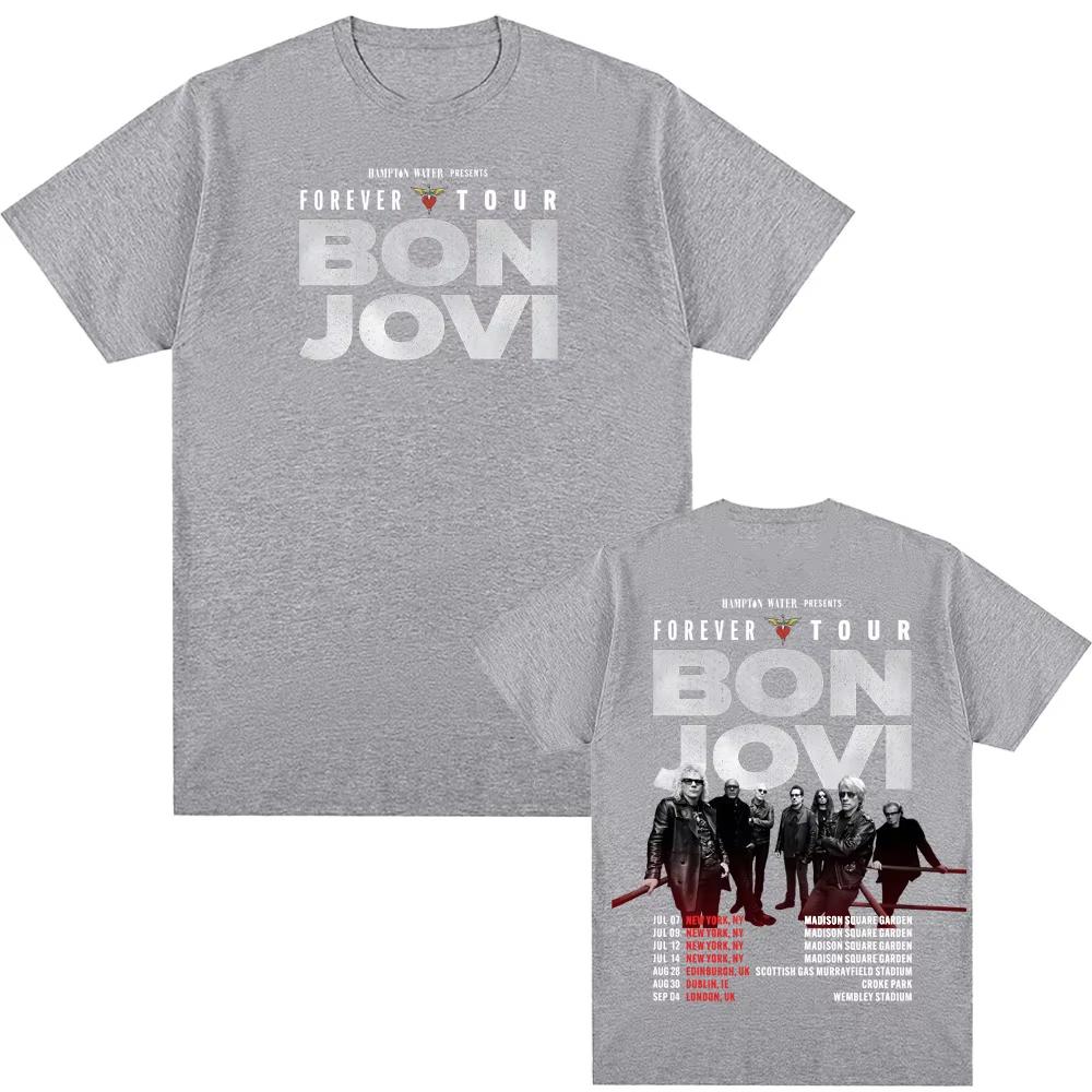 Bon Jovi Forever Tour Poster Print TShirt Women Unisex pure Cotton Crewneck Summer Top Harajuku streetwear Fashion Tees Unisex