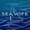 Sea Wife by Amity Gaige Hardback Book 9780349726519