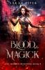 Книга Blood and Magick : 4