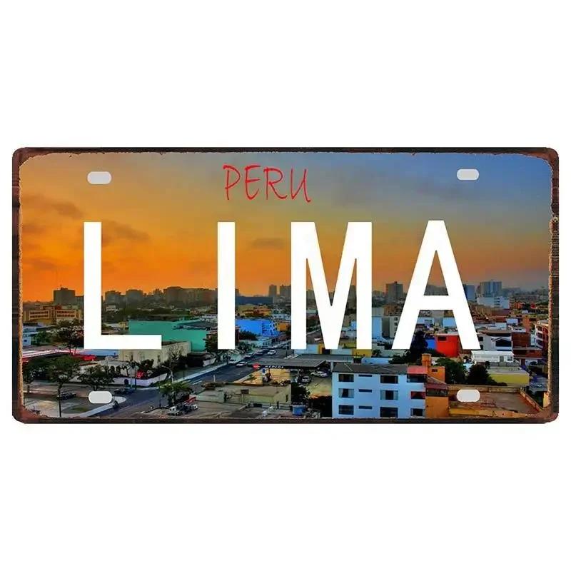 Peru Lima Cusco Car License Pate Retro Rusted  Art Front Vanity Tag Wall Poster Decor for Bar Garage Home Decoration Plaques