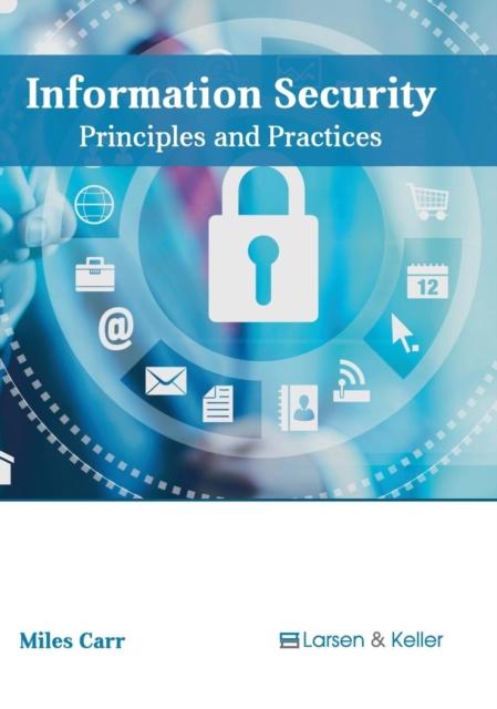 The Information Security: Principles and Practices Book