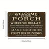 Balcony Welcome Vintage Metal Sign, 8x12 Inch.