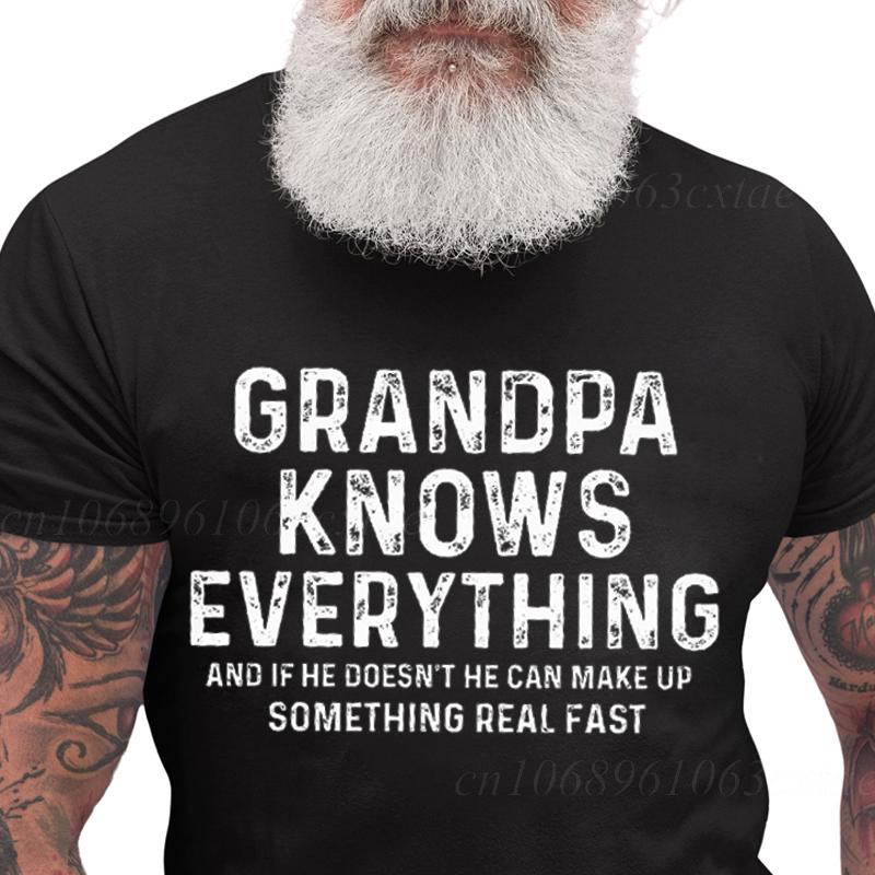 Grandpa Knows Everything Funny Grandpa T-shirts Tops Granddad Birthday Gift Tshirts Best Grandpa Tee Clothes Gift From Grandkids