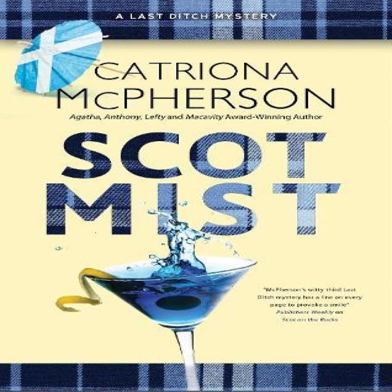 Scot Mist by Catriona McPherson Hardback Book 9781448309498