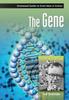 Книга The Gene : A Historical Perspective