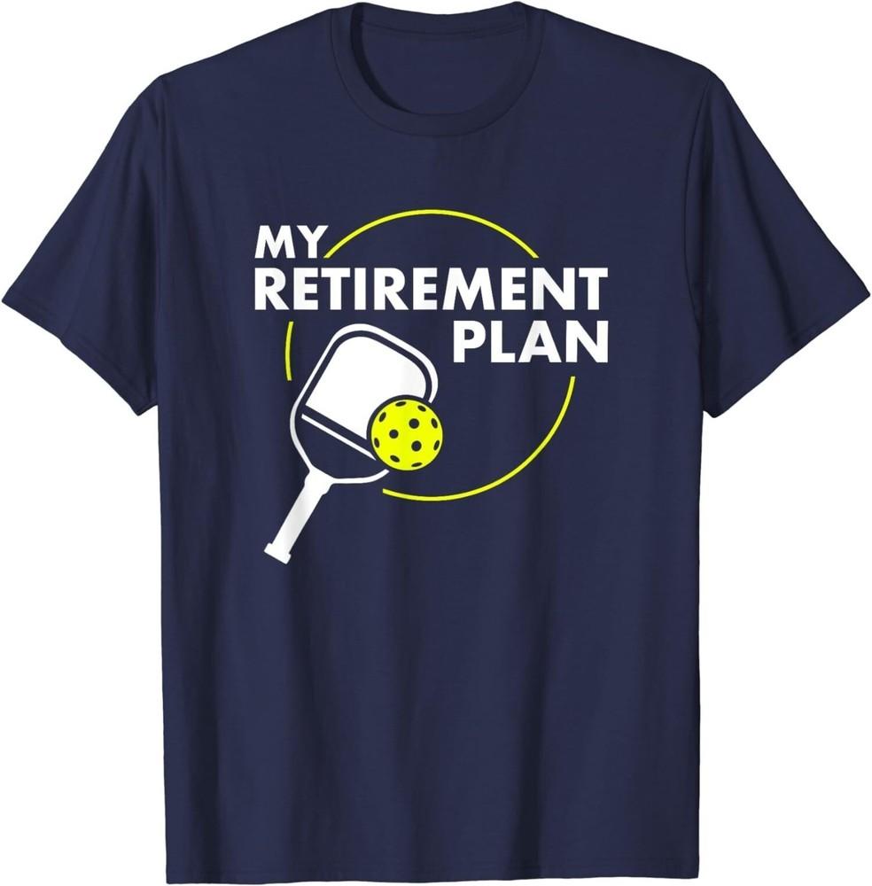 My Retirement Plan Pickleball Funny Slogan Unisex Graphic Gift Unisex T-Shirt
