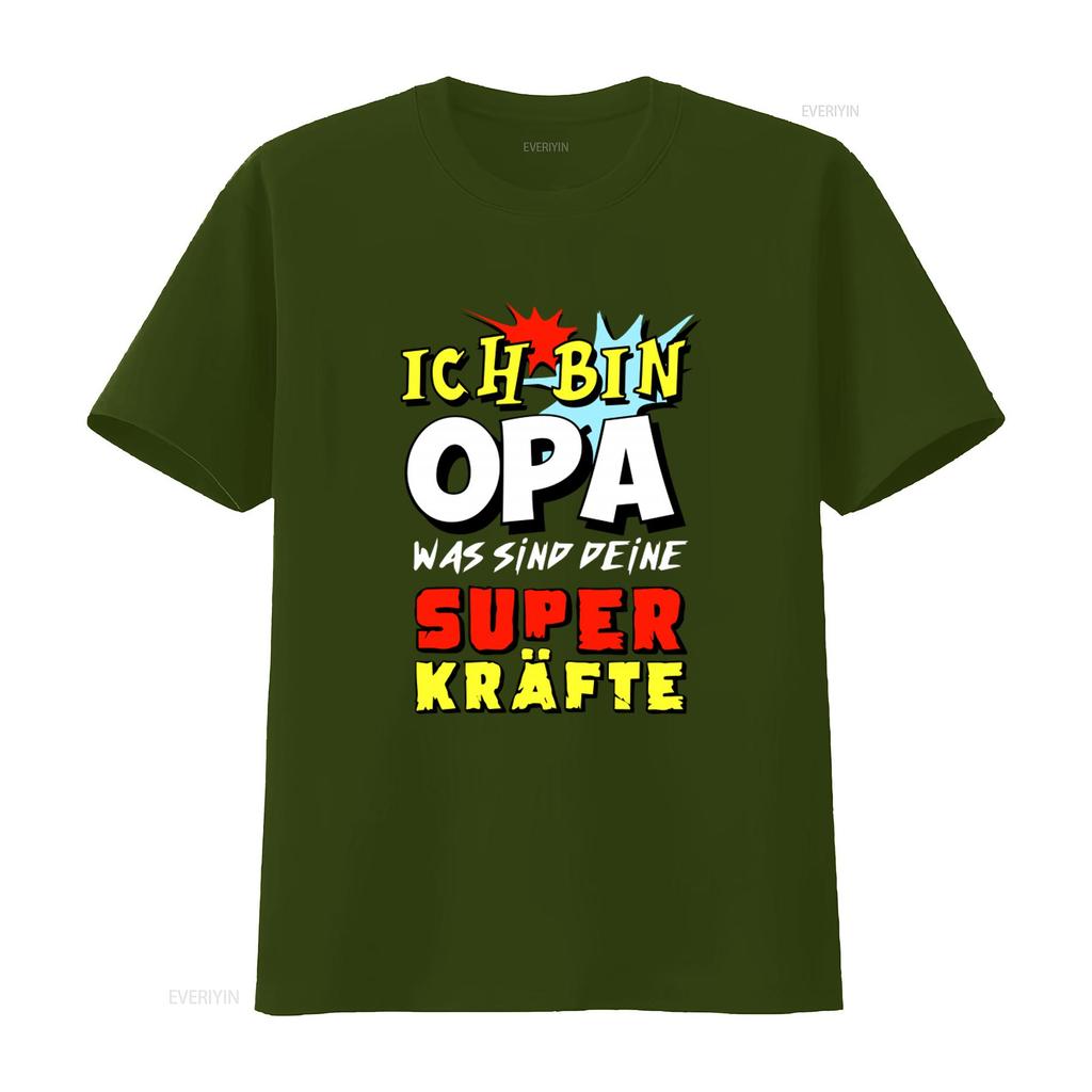 Ich Bin Opa Was Sind Deine Superkräfte Print Mens T Shirt vintage Washed streetwear Slightly Casual Stretched homme graphic
