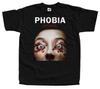 Phobia V1 You Can'T Escape What'S Already Inside Horror Unisex T-Shirt