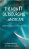The The New IT Outsourcing Landscape : From Innovation To Cloud Services Book
