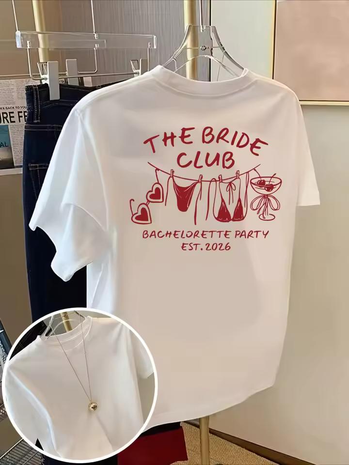 The Bride Club Bachelorette Party Graphic Print Women T-shirt Short Sleeve O-Neck Casual Top for Summer Spring Women's Clothing