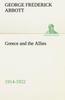 Книга Greece and the Allies 1914-1922