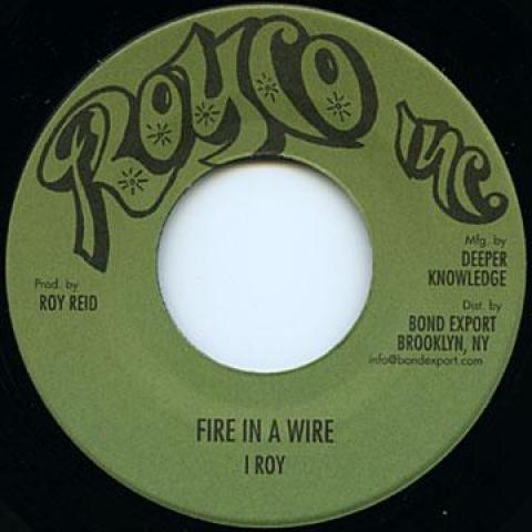 7inch Record I ROY Fire In A Wire Dub DKR111 Royco IncDigik 1979 US Reggae Ska Dub Used