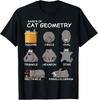 Cat Geometry Math Funny Cat Gifts For Cat Dad  Cat Mom T-Shirt