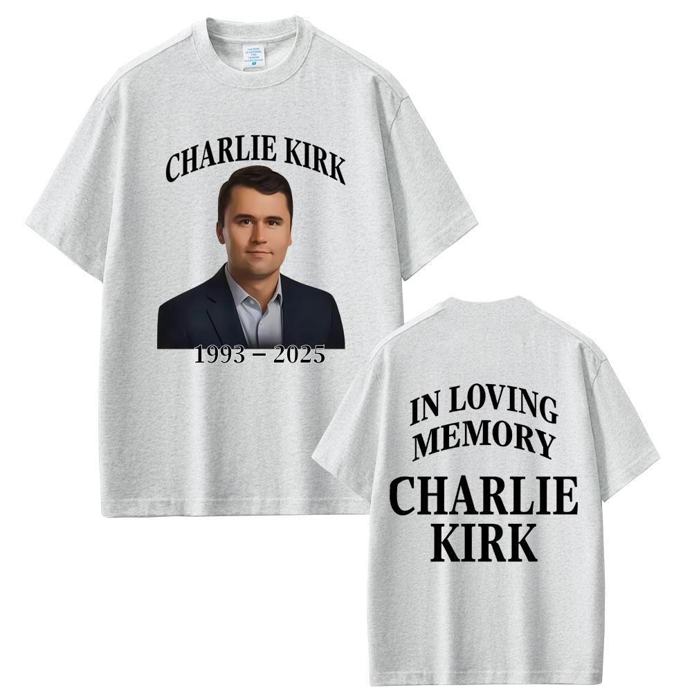 In Loveing Memory Charlie Kirk Freedom Tshirt Men Women Tribute Memorial American Hero Tshirts Man Patriotic Activism T Shirts